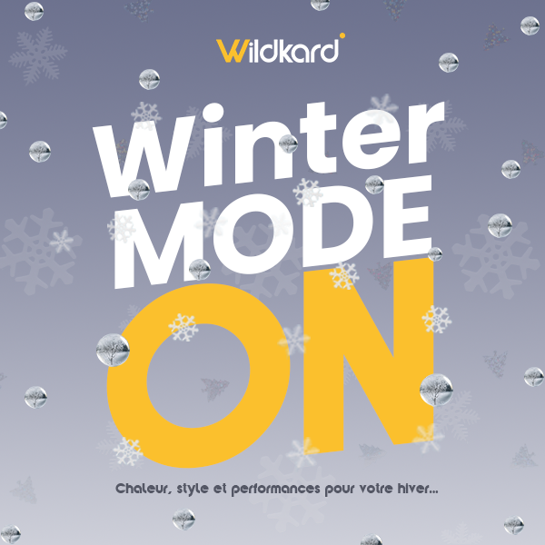 Wildkard, Chaleur, style et performances pour votre hiver